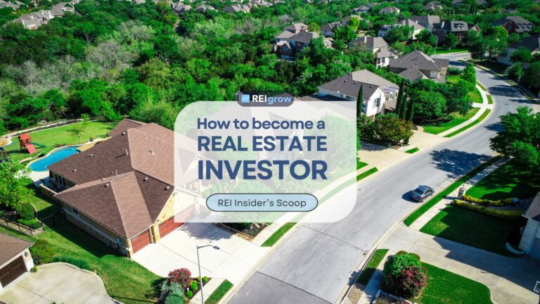 How to Become a Real Estate Investor