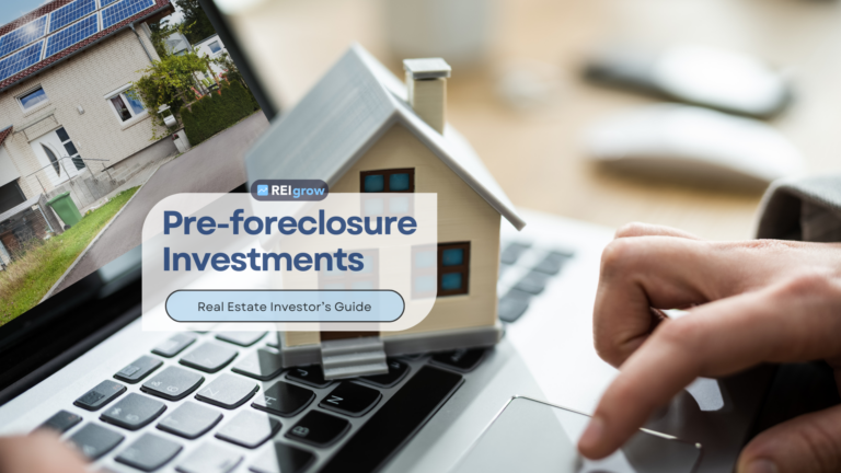 REI Guide to Pre-foreclosure Investments 