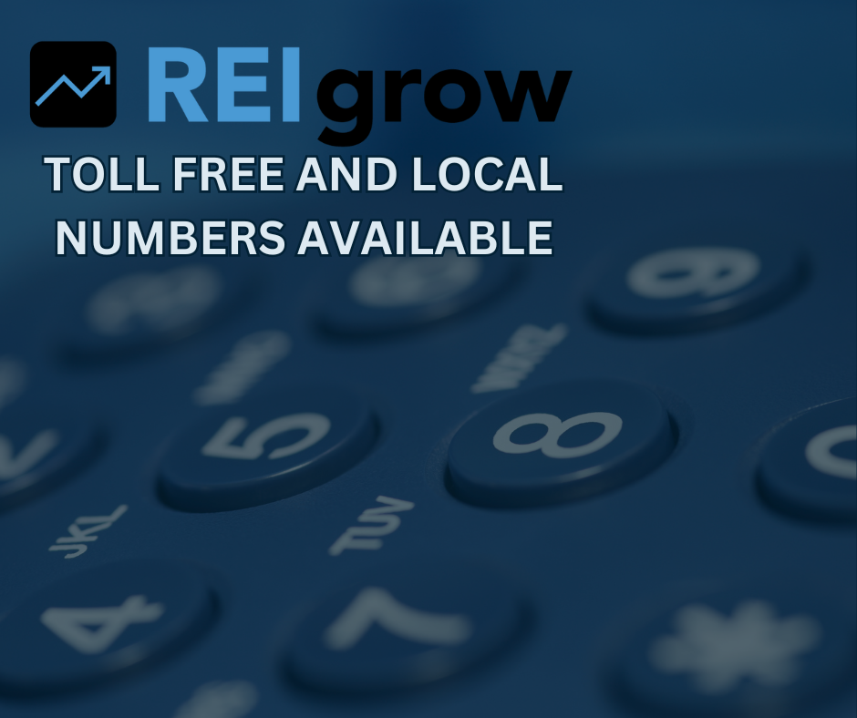 Toll-free and local numbers available with REI Grows
